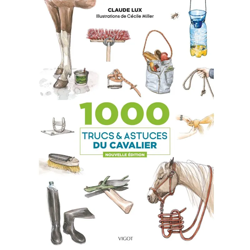 Nouvelle Collection LIVRE 100 TRUCS ET ASTUCES DU CAVALIER