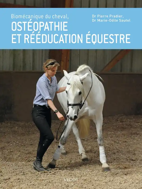 LIVRE OSTEOPATHIE & REEDUCATION EQUESTRE Soldes