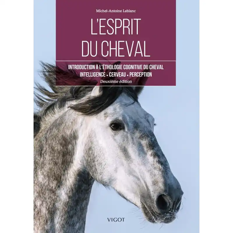 Petit Prix LIVRE L&rsquo;ESPRIT DU CHEVAL