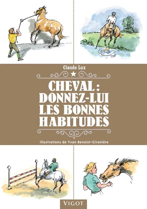LIVRE CHEVAL LES BONNES HABITUDES Achetez Aujourd’hui