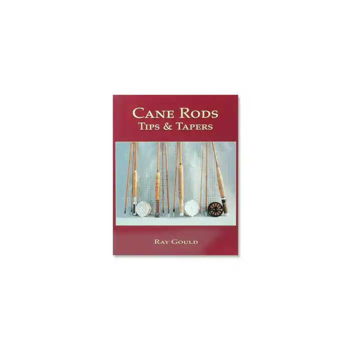 Cane Rods Tips & Tapers Nouvelle Collection
